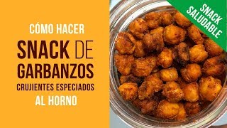 Snack Saludable de Garbanzos Especiados al Horno Ricos en Proteínas RealFood Evita Ultraprocesados [upl. by Howlyn491]