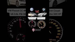 VW Passat CC R36 VR6 300 HP vs BMW 640i Gran Coupé 320 HP acceleration [upl. by Wayne]