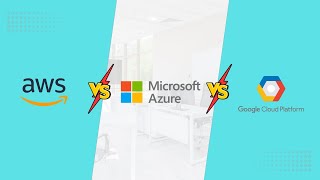 Amazon Web Services vs Microsoft Azure vs Google Cloud Platform AWS vs Azure vs GCP [upl. by Kronfeld]