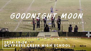 S24E7 GOODNIGHT MOON 20241024 Homecoming  Senior Night  OSMO Cypress Creek HS Marching Band [upl. by Ettelloc857]