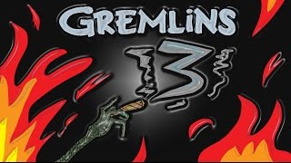 GREMLINS 3 WILL BE SHIT [upl. by Einnhoj]