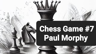 Paul Morphy 🆚️ Adolf Anderssen 1858 [upl. by Eleets821]