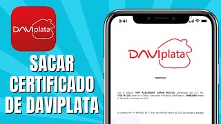 Cómo SACAR Certificado De DAVIPLATA  Descargar Un Certificado De Daviplata [upl. by Myles]