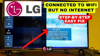 How to Fix LG TV Connected to Internet But Not Working  StepByStep Easy Fix in 2 mins [upl. by Eedrahc]