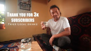 Drinking Local Beer Arak  Thank you for 3k subs  Pin Valley Spiti [upl. by Enymzaj]