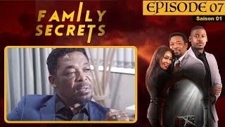 Série Drame  SECRETS DE FAMILLE  S01  EPISODE 07 [upl. by Ettelorahc]