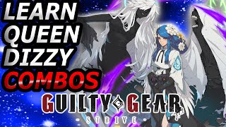 Guilty Gear Strive  Queen Dizzy Combos You Need to Learn  Guilty Gear Strive Season 4 Combo Guide [upl. by Giuliana]