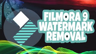 FILMORA 9 WATERMARK REMOVAL OR ACTIVATION [upl. by Thaine]