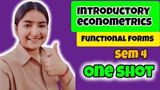 Introductory econometrics SEM 4 Functional forms One shot 🔥 ecohons economicshonours [upl. by Ecnerol843]