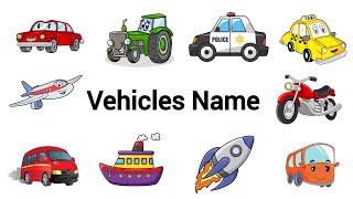 Vehicles Name in English for KidsTransports Name for Kids and ToddlersMode of Transportvocabulary [upl. by Aerdnak295]