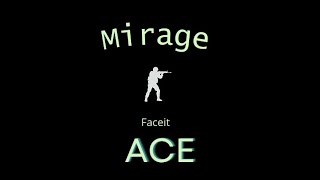 MirageFaceit3 [upl. by Zicarelli722]