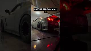 2000hp GTR Cold Start 🥶 shorts [upl. by Radcliffe845]