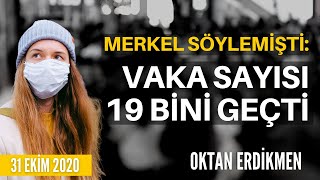 Almanyada vaka sayısı 19 bini geçti  31 Ekim 2020 Oktan Erdikmen [upl. by Abeh]