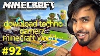 how to download techno gamerz minecraft worldTechnoGamerzOfficial [upl. by Ynohtnaed957]