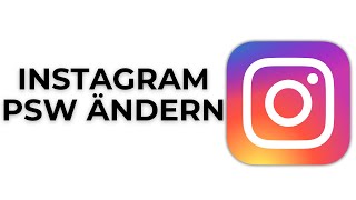 INSTAGRAM Passwort Ändern in 2024 Neues Method Einfach Gemacht Deutsch [upl. by Jonis]