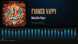 Farmer Nappy  Dutty Meh Finger Spirit Riddim Soca 2025 [upl. by Yarezed984]