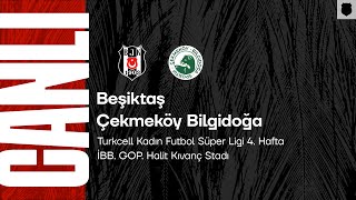 Beşiktaş  Çekmeköy Bilgidoğa  Turkcell Kadın Futbol Süper Ligi 4 Hafta [upl. by Nauqed]