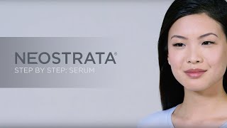 How To Apply Our Facial Serums  NEOSTRATA® [upl. by Dahsraf]