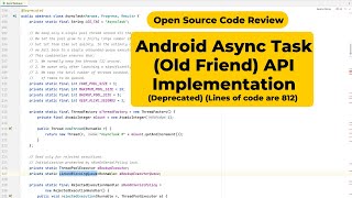 Android Async Task Old Friend API Implementation Deprecated Lines of code are 812 [upl. by Adnalay662]