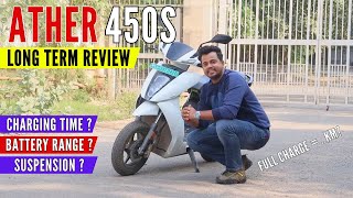 2023 ATHER 450S Long Term Review  Charging Time Battery Range Suspension Ather 450S Owner Review [upl. by Walczak]