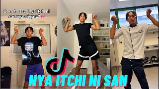 Nya Itchi Ni San Nya Arigato  TikTok Compilation [upl. by Sidoma]