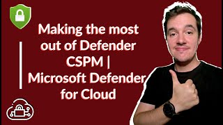 Heres what you need to know about Defender CSPM plan in Microsoft Defender for Cloud  CNAPP [upl. by Imtiaz]