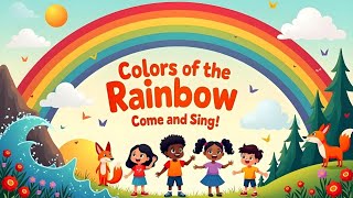 Rainbow Song for Kids  Rhymes Educational Songs amp Learning by Rhyming Toons [upl. by Elamor]