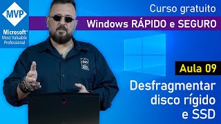 Aula 09  Desfragmentação de arquivos  Windows RÁPIDO e SEGURO [upl. by Marka]