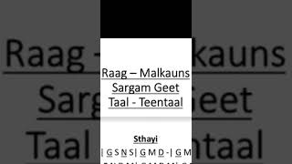 Raag Malkauns SargamGeet raagmalkauns sargamnotations bandish aarohaavaroha classicalmusic [upl. by Ettenirt]