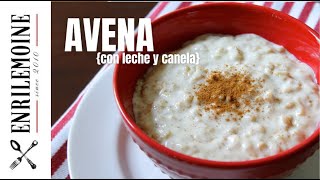 Cómo hacer avena con leche y canela byenrilemoine [upl. by Adnilak]