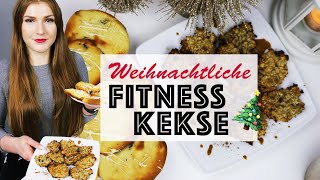 Weihnachtliche Fitnesskekse amp Proteincookies 🍪 Rezepte  MrsSuperSophia [upl. by Tyoh655]