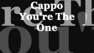 Cappo  Youre The One [upl. by Gnol]