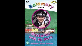 Opening and Closing to Balamory Mysteries with PC Plum UK DVD 2003 [upl. by Magnien]