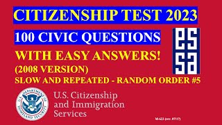 2023  100 Civics Questions amp Answers for the US Citizenship Test and Interview  SLOW ENGLISH 5 [upl. by Falk]