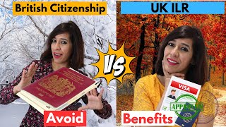 What are the benefits of UK PR Permanent Residency or ILR Indefinite Leave to Remain [upl. by Elolcin40]