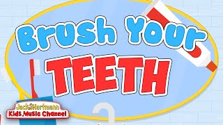 Brush Your Teeth Teeth Brushing Song for Kids  Jack Hartmann [upl. by Yirinec326]