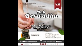 Bab Berwudhu  Fikih Muyassar  Ustadz Muhammad Nur AlBanjary [upl. by Ynnot89]