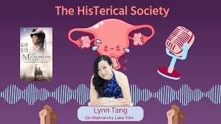 On Matriarchy Lake  film and Matriarchal societies with Lynn Tang [upl. by Luebke]