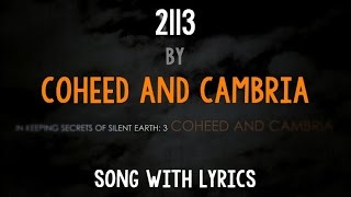 HD Lyrics Coheed And Cambria  2113 [upl. by Waldo923]