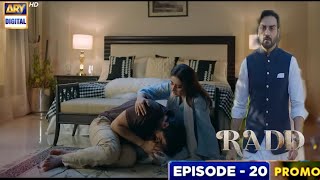 Radd Episode 20 Teaser today Radd dramaRadd Promo New Radd Best scene ARY Digital Drama [upl. by Marietta201]