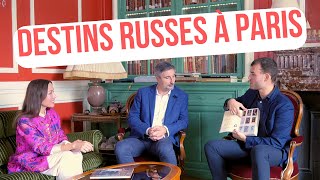 🇷🇺 Destins russes à Paris par Arnaud Frilley et Erwan Barillot 🇫🇷 [upl. by Gladdie]