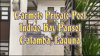 Carmelo Private Pool Indigo Bay Pansol Calamba Laguna resort laguna privatepool [upl. by Leirua135]