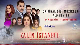 Zalim İstanbul Soundtrack  8 Masumiyet  Cemre Nedim Alp Yenier [upl. by Allmon]