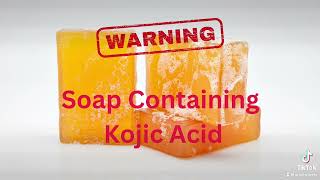 The Truth About Kojic Acid Soap [upl. by Chancellor]