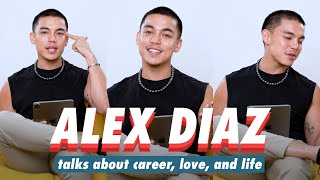 We Got Alex Diaz To Give Advice on Career Love and Life  Filipino  Rec•Create [upl. by Divadnhoj]