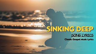 Sinking deep Song lyrics [upl. by Yessac]