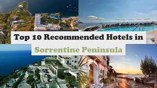 Top 10 Recommended Hotels In Sorrentine Peninsula  Top 10 Best 5 Star Hotel In Sorrentine Peninsula [upl. by Nebur]