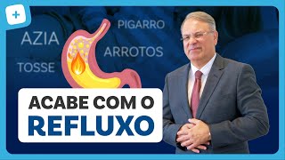 REFLUXO GASTROESOFÁGICO o que é sintomas como evitar e tratamento [upl. by Boyce]