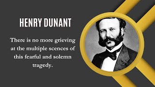 Henry Dunant The Man Behind Red Cross [upl. by Shalna]