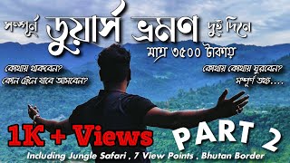 Complete Dooars Tour Guide 2023  3500Rs 🤩  Part 2  View Points of Dooars  Lifetime Experience 😌 [upl. by Paolo]